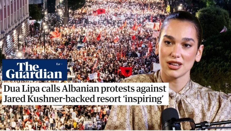 “The Guardian”: Dua Lipa del në krah të protestuesve në Shqipëri