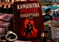 Kamasutra Politike Shqiptare