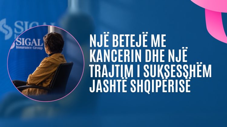 Një histori përtej tumorit: Shëndeti, jeta dhe siguria financiare